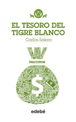 TIGRE BLANCO 4: EL TESORO DEL TIGRE BLANCO