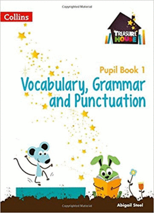 VOCABULARY, GRAMMAR AND PUNCTUATION- YEAR 1 - PUPIL BOOK