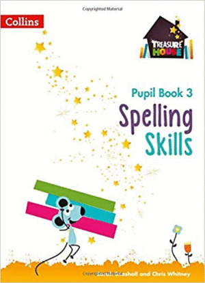 SPELLING SKILLS - YEAR 3 - PUPIL BOOK