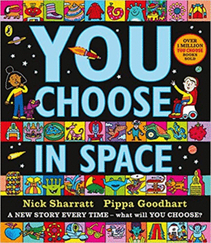 YOU CHOOSE IN SPACE (INGLÉS)