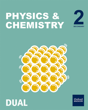 PHYSICAL AND CHEMISTRY 2ºESO. BILINGÜE. MODULAR. INICIA DUAL