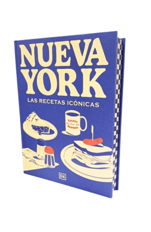 NUEVA YORK. LAS RECETAS ICONICAS