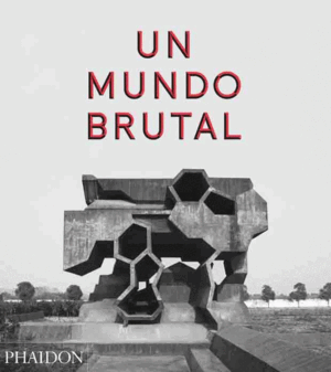ESP UN MUNDO BRUTAL