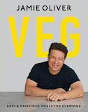 VEG: EASY & DELICIOUS MEALS FOR EVERYONE