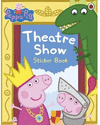 PEPPA PIG THEATRE SHOW ACTIVITY BOOK