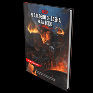 D&D: EL CALDERO DE TASHA PARA TODO