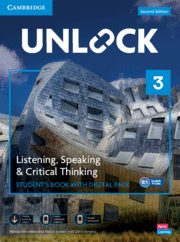 UNLOCK LEVEL 3 LISTENING, SPEAKING AND CRITICAL THINKING STUDENT'S BOOK WITH DIG