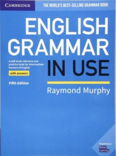 ENGLISH GRAMMAR IN USE + ANSWERS (FIFTH EDITION)