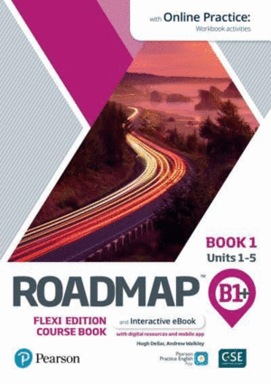 ROADMAP B1+ FLEXI EDITION ROADMAP COURSE BOOK 1 WITH EBOOK AND ONLINE PR