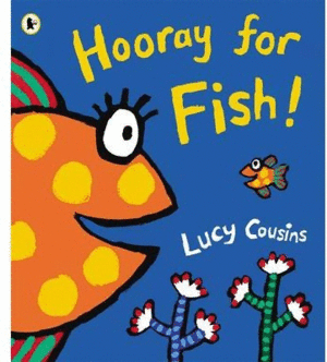 HOORAY FOR FISH PB