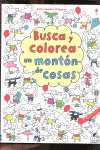 MONTONES DE COSAS QUE BUSCAR Y COLOREAR