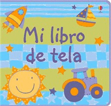 MI PRIMER LIBRO DE TELA AZUL