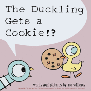 THE DUCKLING GETS A COOKIE