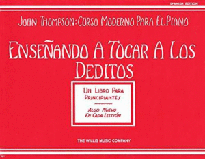 ENSEÑANDO A TOCAR A LOS DEDITOS. CURSO MODERNO PARA EL PIANO