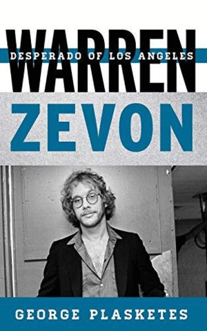 WARREN ZEVON (TEMPO: A ROWMAN & LITTLEFIELD MUSIC SERIES ON ROCK, POP, AND CULTURE)
