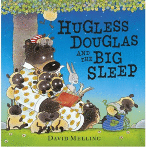 HUGLESS DOUGLAS AND THE BIG SLEEP