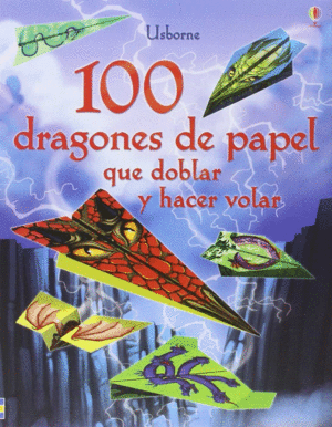 100 DRAGONES DE PAPEL