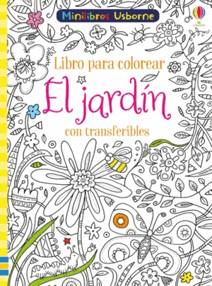 EL JARDIN CON TRANSFERIBLES LIBRO COLORE