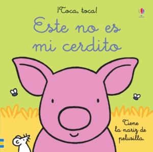 ESTE NO ES MI CERDITO