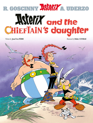 ASTERIX AND THE CHIEFTAIN'S DAUGHTER