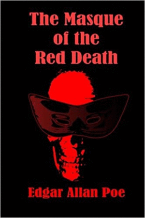THE MASQUE OF THE RED DEATH