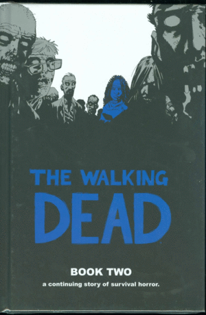 THE WALKING DEAD BOOK TWO