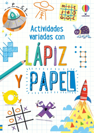 ACTIVIDADES VARIADAS CON LAPIZ Y PAPEL