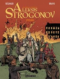 AUTÉNTICAS AVENTURAS DE ALEKSIS STROGONOV, LAS