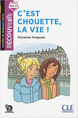 C'EST CHOUETTE, LA VIE ! 2ED