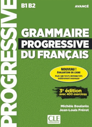 GRAMMAIRE PROGRESSIVE DU FRANÇAIS - NIVEAU AVANCÉ - LIVRE