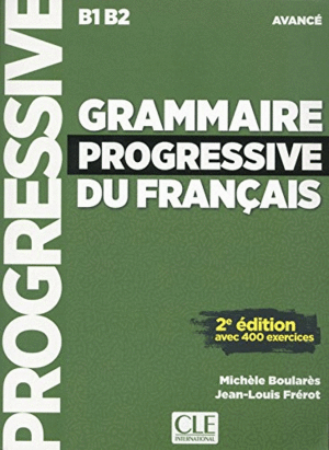 GRAMMAIRE PROGRESSIVE DU FRANÇAIS AVENCE