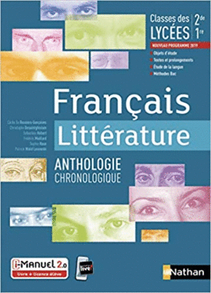 FRANCAIS LITTÉRATURE. ANTHOLOGIE LITTÉRAIRE (2ª EDICION)