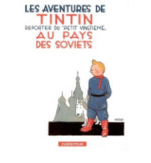 TINTIN AU PAYS DES SOVIETS