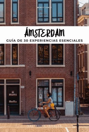 SOUL OF AMSTERDAM - GUÍA DE 30 MEJORES EXPERIENCIA