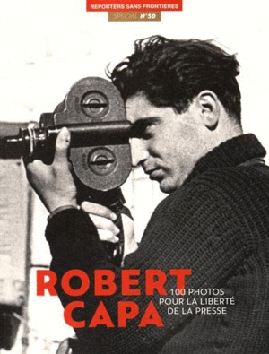 100 PHOTOS DE ROBERT CAPA