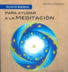 PARA AYUDAR A LA MEDITACION