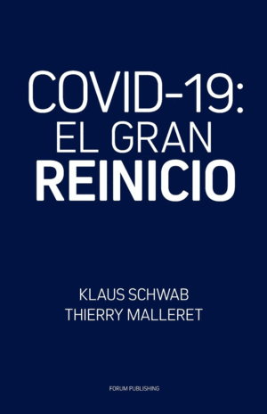 COVID-19 EL GRAN REINICIO