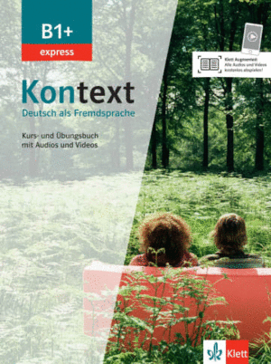 KONTEXT B1+ EXPRESS LIBRO DEL ALUMNO Y LIBRO DE EJERCICIOS + ONLINE