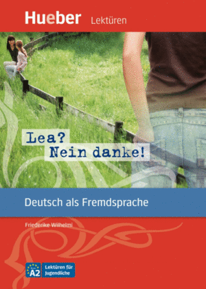 LESEH.A2 LEA? NEIN, DANKE!LIBRO