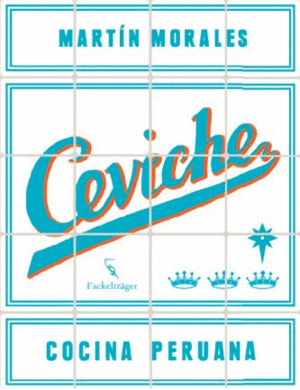 CEVICHE - COCINA PERUANA