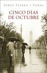 CINCO DÍAS DE OCTUBRE (INSPECTOR MASCARELL 3)