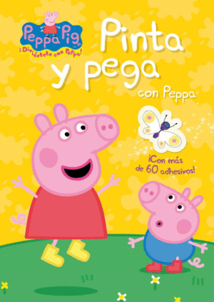 PEPPA PIG. PINTA Y PEGA CON PEPPA