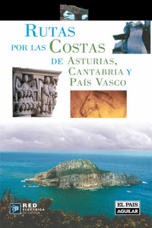 (2006).COSTAS ASTURIAS, CANTABRIA Y PAIS VASCO.(RU