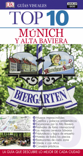 MUNICH Y ALTA BAVIERA