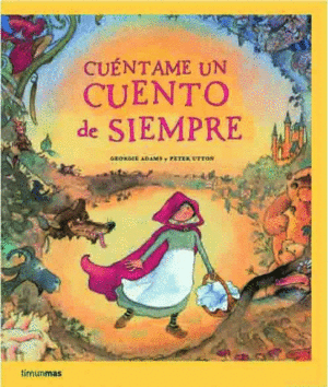 CUENTAME UN CUENTO DE SIEMPRE