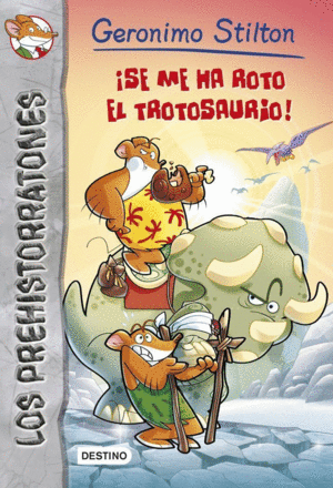 GS PREH 5. SE ME HA ROTO EL TROTOSAURIO