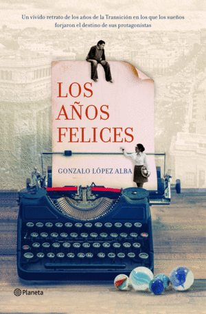 A¥OS FELICES, LOS