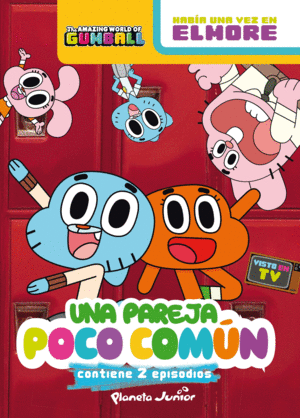 GUMBALL. UNA PAREJA POCO COMUN. NARRATIVA