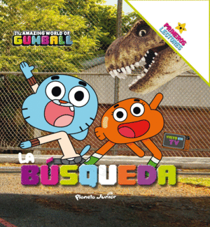 GUMBALL. PRIMEROS LECTORES. LA BUSQUEDA