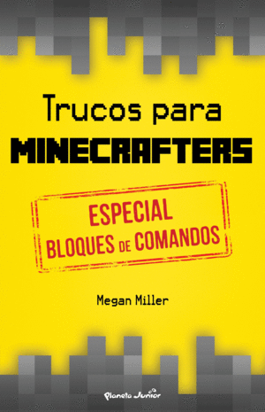 TRUCOS PARA MINECRAFTERS